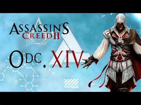 Zagrajmy w Assassin s Creed II odc 14 Pościg YouTube