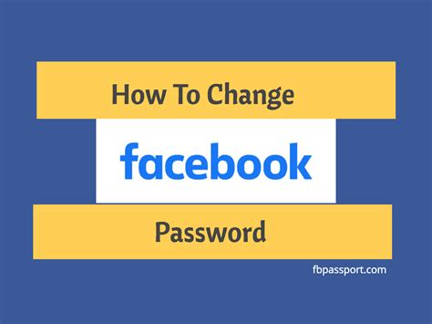 Change Facebook Password Edit Password Settings On Fb Change My