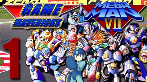 Game Mavericks Play Mega Man 7 Episode 1 Youtube