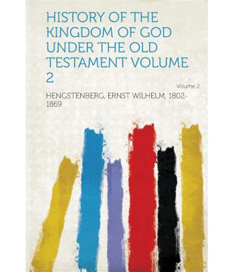 History Of The Kingdom Of God Under The Old Testament Volume 2 Buy