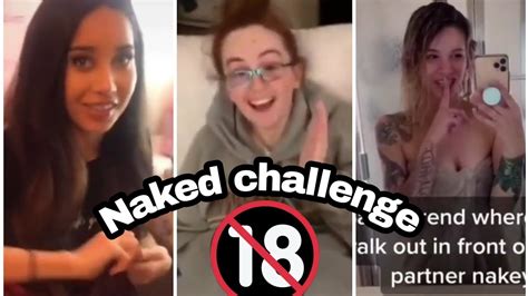 Best Nakey Challenge Tik Tok Compilation~ Walked Out Naked Funny Reaction Meme 2 Youtube