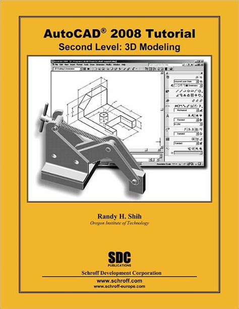Autocad 2008 Tutorial Second Level 3d Modeling Book 9781585033638