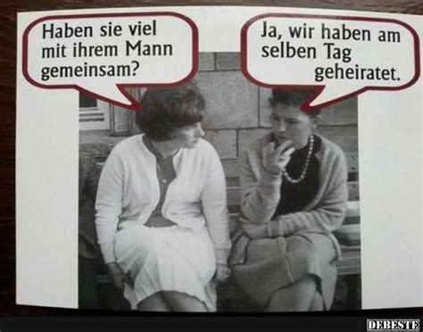 Hast du schon gehört, _ anna und peter heiraten werden? Haben sie viel mit ihrem Mann gemeinsam? | Lustige sprüche, Lustig lachen zitate und Witze