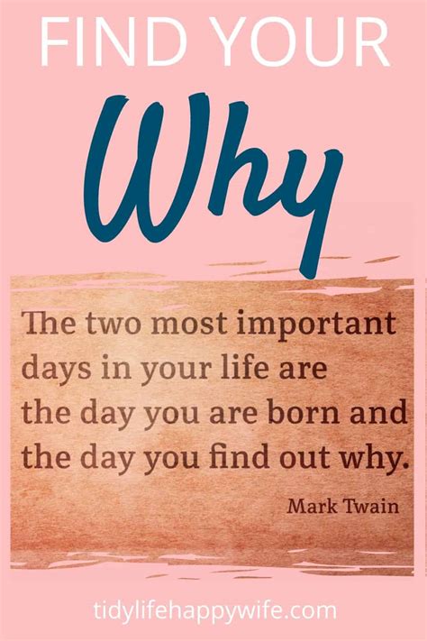 Find Your Why And Live A Life You Love Tidy Life Happy Wife