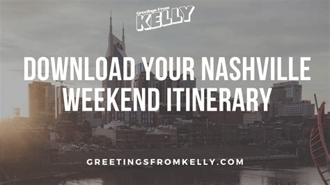 The Perfect Nashville Weekend Itinerary Greetings From Kelly