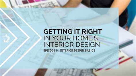 Getting It Right In Your Homes Interior Design