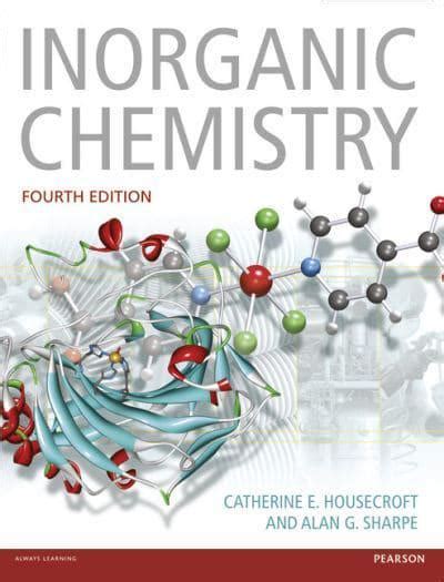 Inorganic Chemistry Catherine E Housecroft 9780273742753