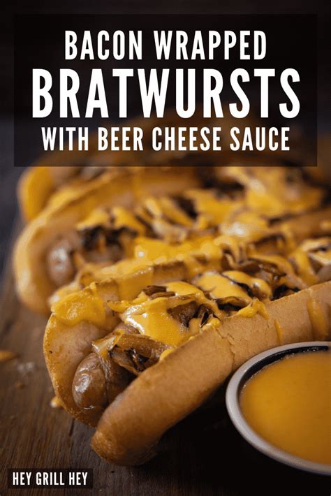 Bacon Wrapped Brats With Beer Cheese Sauce Grandmas Simple Recipes