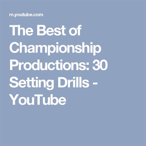 The Best Of Championship Productions 30 Setting Drills Youtube
