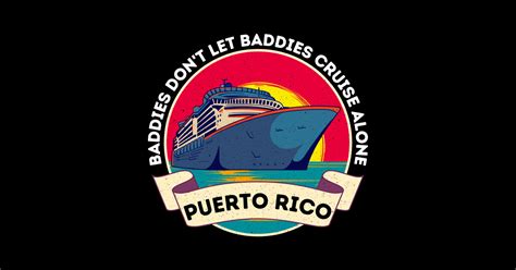 Matching Baddies Dont Let Baddies Cruise Puerto Rico Alone Puerto