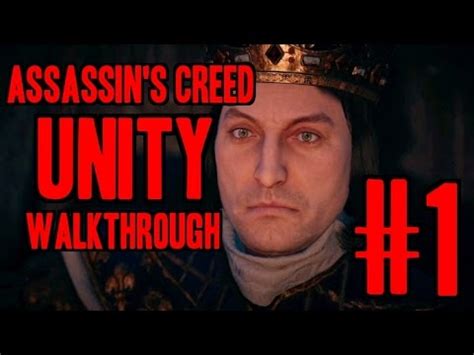 Assassin S Creed Unity Gameplay Walkthrough Part 1 The Tragedy Of