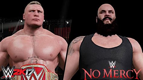 Wwe No Mercy 2017 Brock Lesnar Vs Braun Strowman Universal