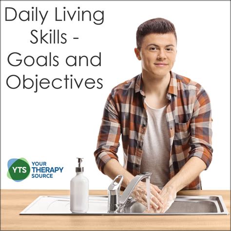 Daily Living Skills Goals And Objectives Your Therapy Source