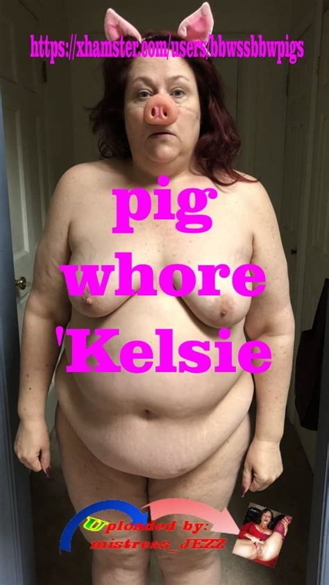 See And Save As Webslut Fat Fuck Pig Kelsie Exposed Porn Pict Crot Com
