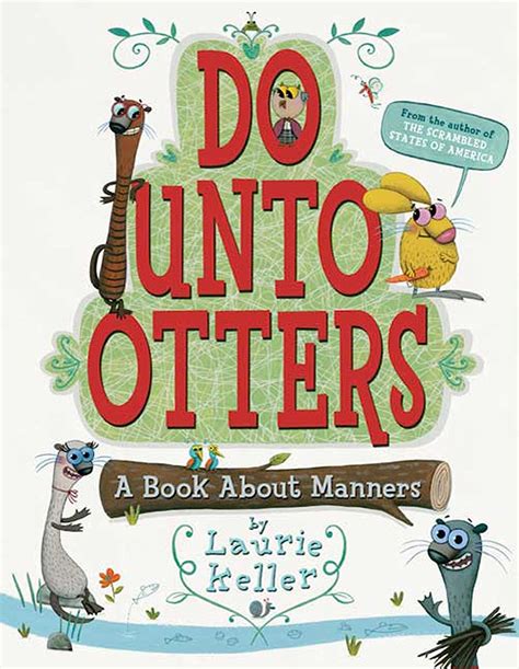Do Unto Otters A Book About Manners English Edition Ebook Keller