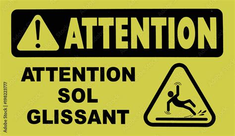 Attention Sol Glissant Photos Adobe Stock