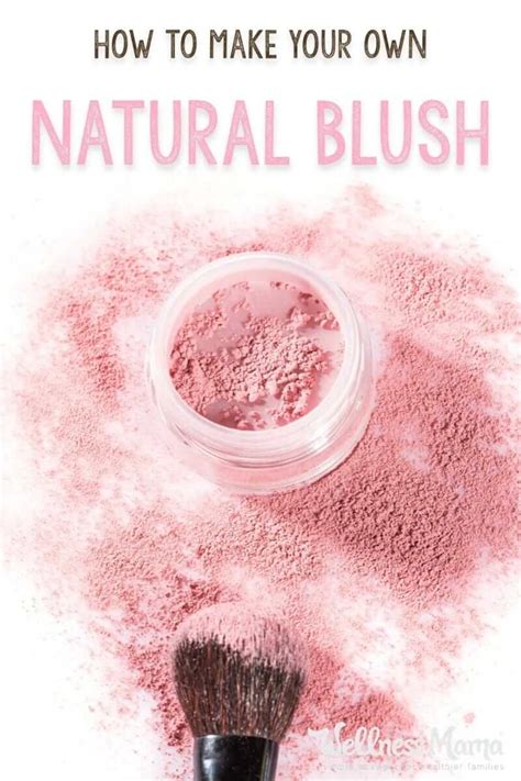 Diy Natural Blush Makeup Tutorial Wellness Mama