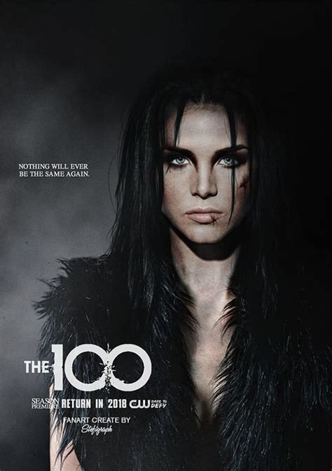 Spoilerswe will meet again (self.the100). Bloodreina is a true Warrior. She is resilient, a great leader who does not succumb to ...