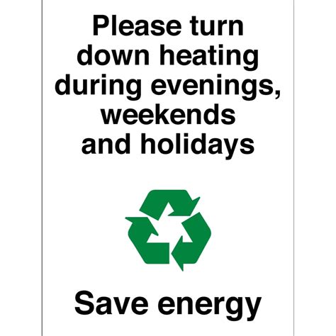 Please Turn Down The Heating Energy Saving Signs From Key Signs Uk