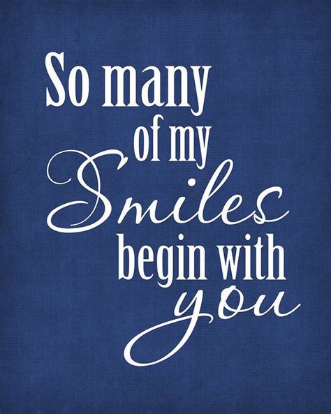 So Many Smiles Begin With You Blue Quotes Piece Of Music