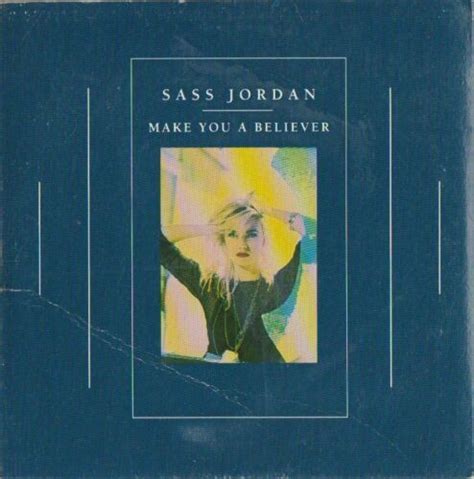Sass Jordan Make You A Believer 1992 Card Sleeve Cd Discogs