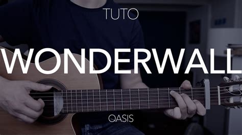 Tuto Guitare Simple Wonderwall Oasis Youtube