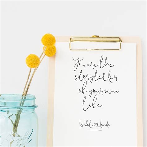 Storyteller Of Your Own Life Quote Printable Isabel Allende Etsy