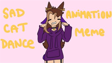 Sad Cat Dance Animation Meme Youtube