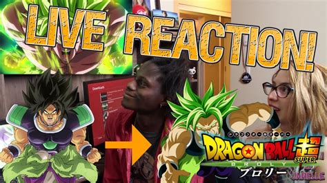 Dragon Ball Super Broly Trailer 3 Live Reaction Youtube