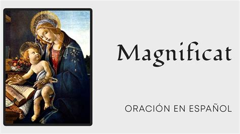 Magnificat La Alabanza Más Poderosa De La Virgen Youtube