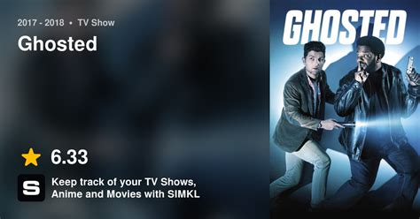 Ghosted Tv Series 2017 2018