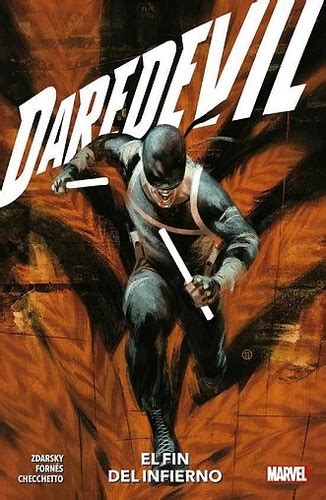 Daredevil 04 El Fin Del Infierno Comics Panini Comics Marvel