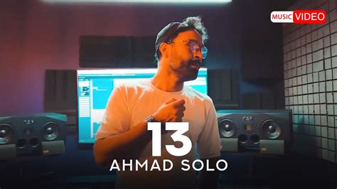 Ahmad Solo 13 Official Music Video احمد سلو سیزده Youtube