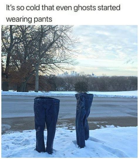 Its Too Cold Outside Meme Guy