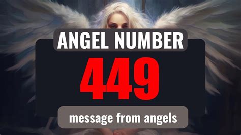 The Hidden Spiritual Meaning Of Angel Number 449 Youtube