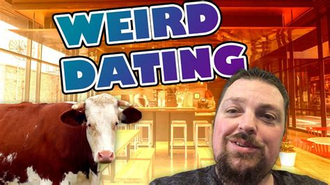 Weird Dating Sites And Profiles Why Youtube
