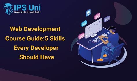 Web Development Course Guide 5 Skills Every Developer Should Have Web Development Course Web