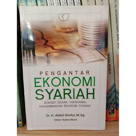 Jual Pengantar Ekonomi Syariah Konsep Dasar Paradigma Pengembangan