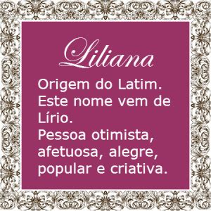 Significado Do Nome Liliana Significado Dos Nomes Significados Dos My