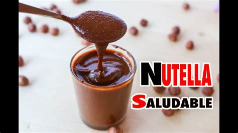 C Mo Hacer Nutella Casera Y Saludable Youtube