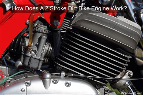 The riders have their choice of two engine maps which. How Does A 2 Stroke Dirt Bike Engine Work? - Dirt Bike Earth