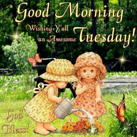 Good Morning Wishing Yall An Awesome Tuesday Happy Tuesday Pictures
