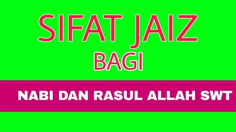 Sifat Jaiz Bagi Rasul Allah Swt Sifat Jaiz Bagi Nabi Dan Rasul Youtube