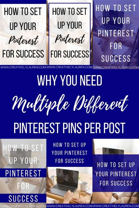 Why You Need To Create Multiple Pins For Blog Posts Creatively Lauren