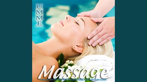 Healing Massage Music Youtube