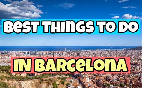 The Best Things To Do In Barcelona Travel Guide 2023 Bookingssite