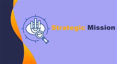 Strategic Mission Definition Mission Statements And Examples Parsadi