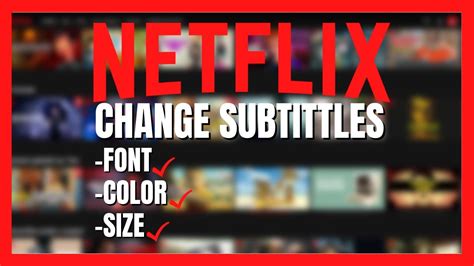 How To Change Netflix Subtitles Change Fontsizecolorshadow Youtube