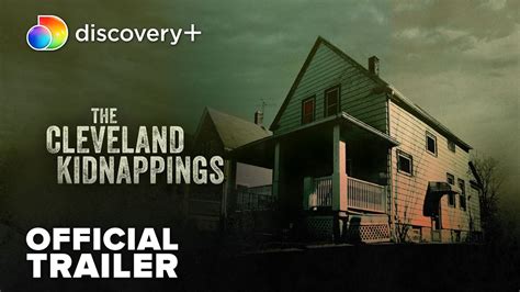 The Cleveland Kidnappings Official Trailer Discovery Youtube