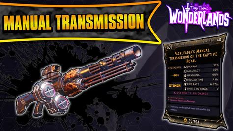 Manual Transmission Legendary Weapon Guide Gun Go BRRR Tiny Tina S